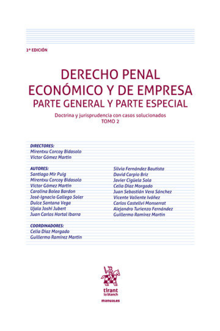 Derecho Penal Económico y de Empresa Parte General y Parte Especial. Doctrina y jurisprudencia con casos solucionados. Tomo 2