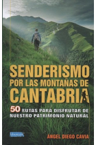 SENDERISMO POR LAS MONTAÑAS DE CANTABRIA