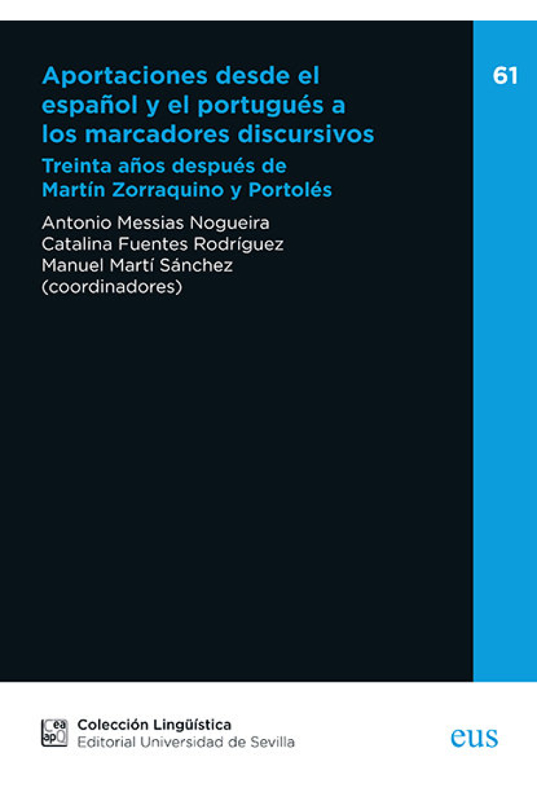 Aportaciones desde el español y el portugués a los marcadores discursivos