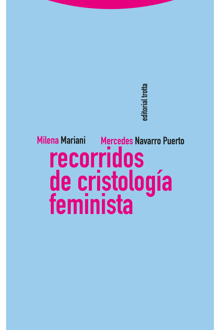 Recorridos de cristología feminista