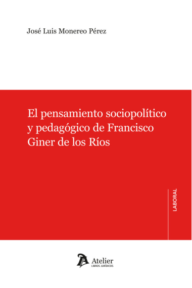 EL PENSAMIENTO SOCIOPOLITICO Y PEDAGOGICO DE FRANCISCO GINE