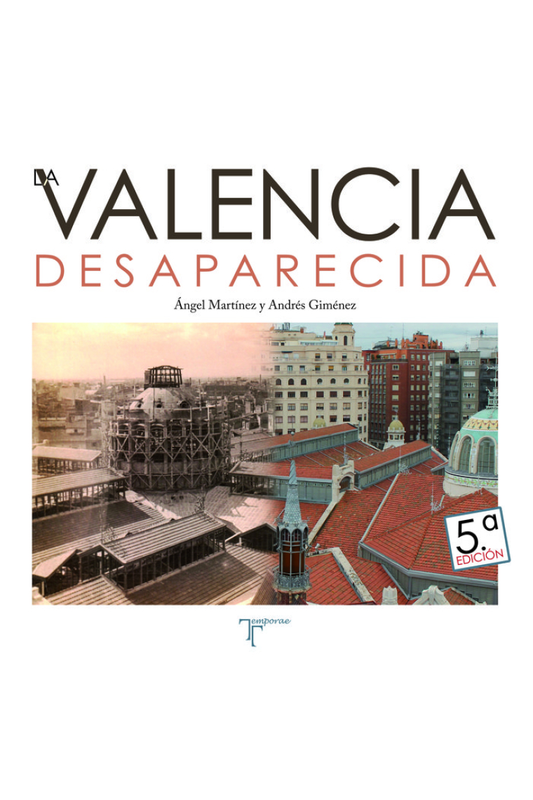 VALENCIA DESAPERCIDA