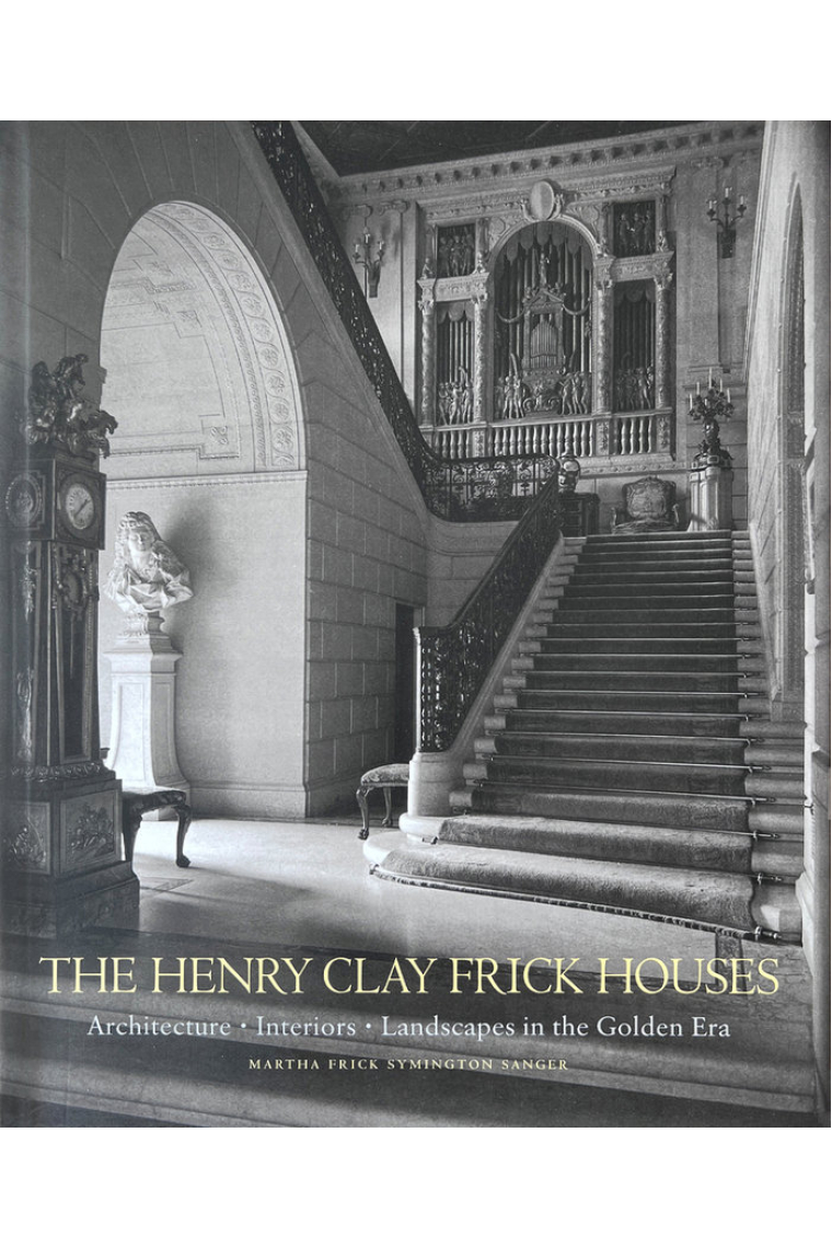 The Henry Clay Frick Houses