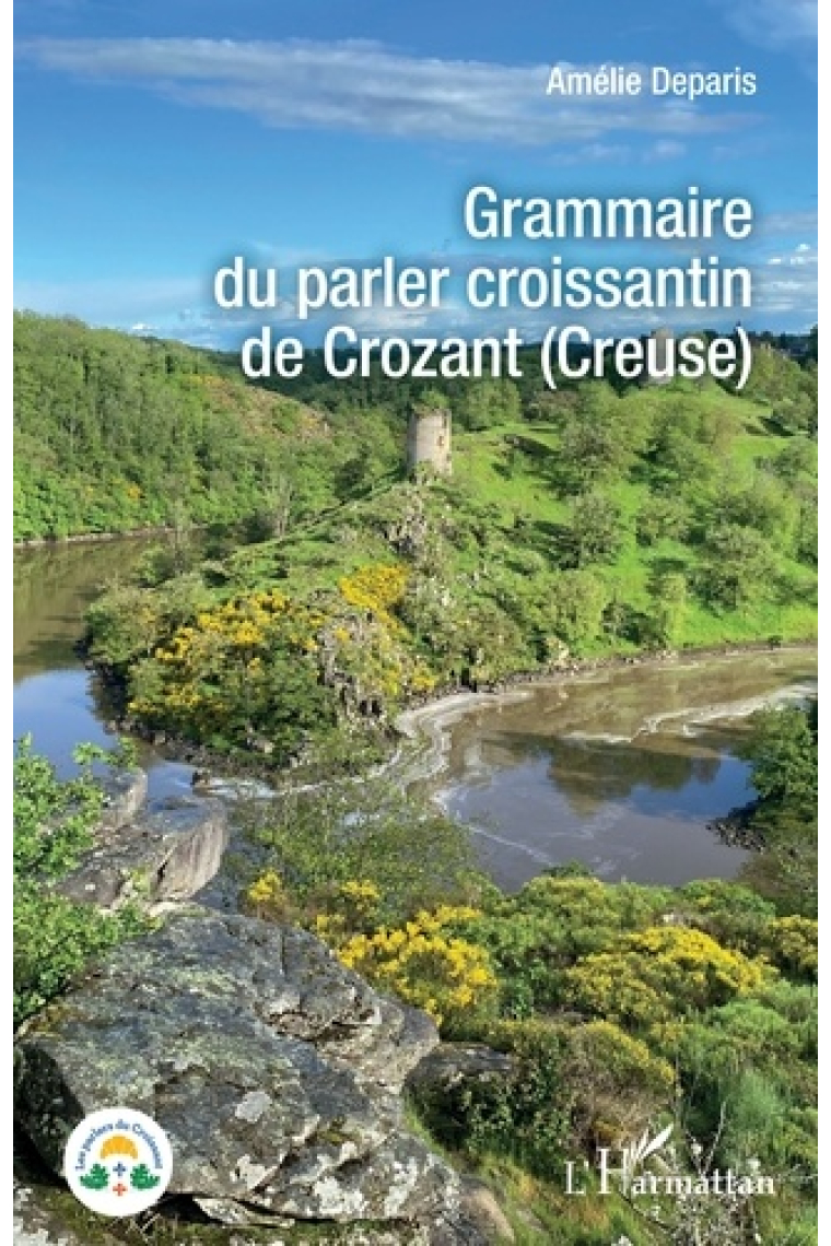 Grammaire du parler croissantin de Crozant (Creuse)