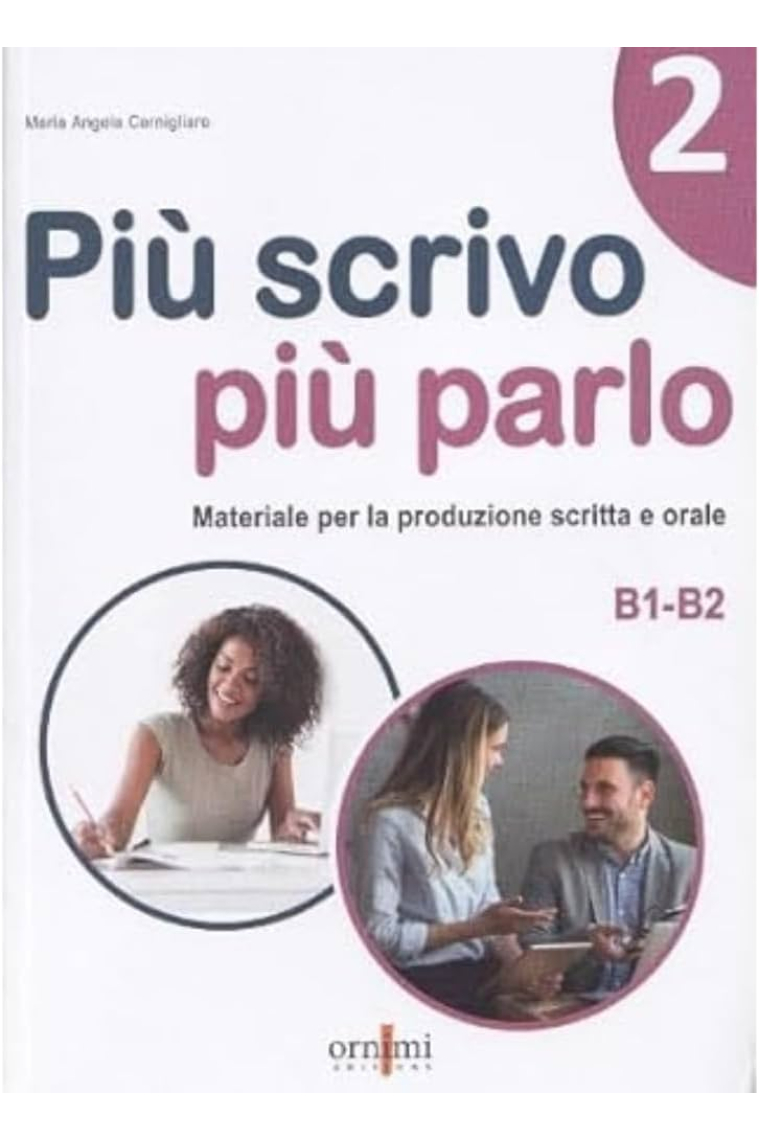 Più scrivo più parlo 2 (B1-B2)