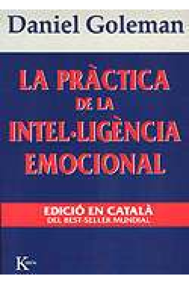 La pràctica de la intel.ligència emocional