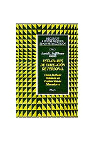 Estándares de evaluación de personal. Cómo evaluar sistemas de evaluación de educadores