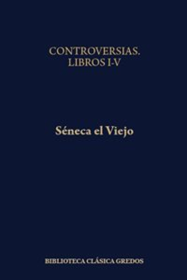 Controversias, libros I-V