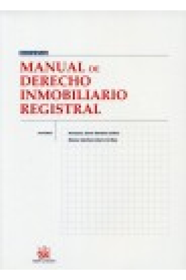 Manual de derecho inmobiliario registral