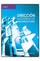 Dirección moderna de organizaciones.