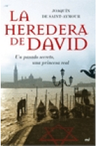 La heredera de David. Un pasado secreto, una princesa real