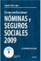 Cómo confeccionar nóminas y seguros sociales 2009