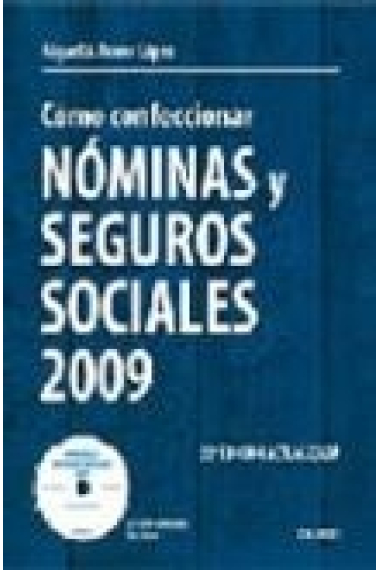 Cómo confeccionar nóminas y seguros sociales 2009