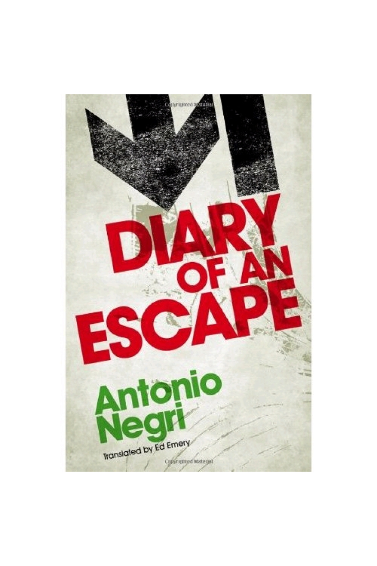 Diary of an escape