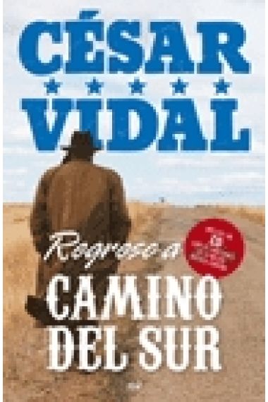 Regreso a Camino del Sur (Incl. CD)