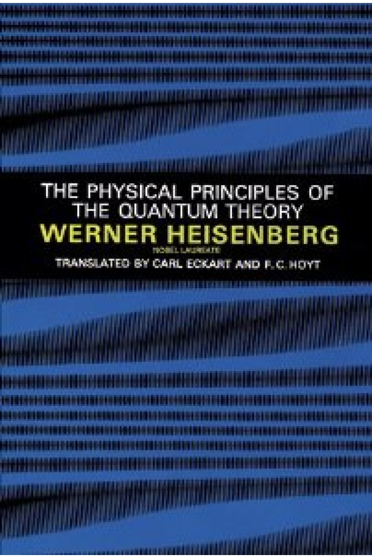 Physical principles of the quantum theory