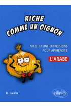 Riche comme un onion, une expression  pour apprendre l'arabe