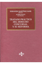 Tratado práctico del derecho concursal y su reforma