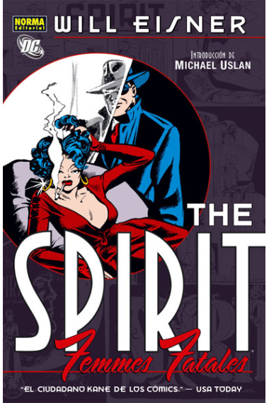 The Spirit. Femmes fatales