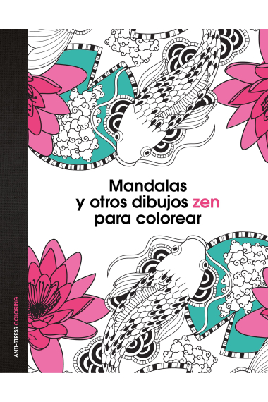 Mandalas y otros dibujos zen para colorear