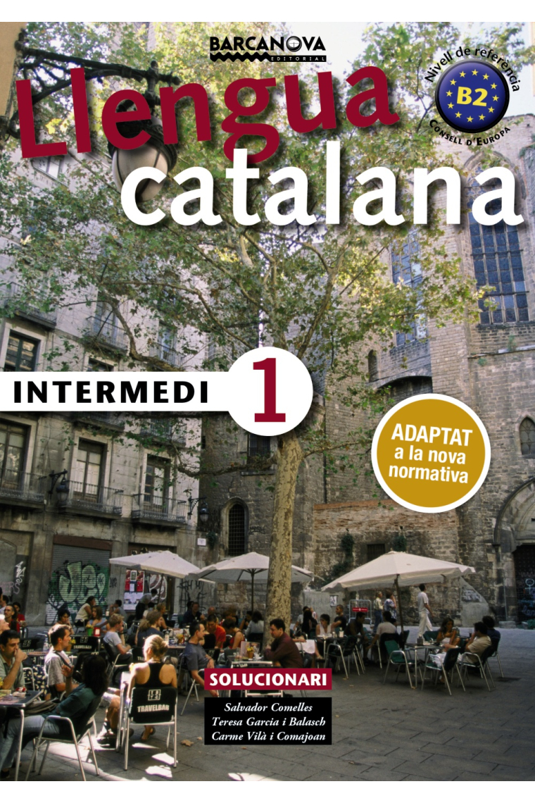 Llengua Catalana Intermedi 1. Solucionari