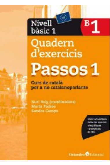 Passos 1. Quadern d'exercicis. Nivell bàsic 1 (A2).Curs de català per a no catalanoparlants