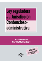 Ley reguladora de la Jurisdicción Contencioso-administrativa (2024)