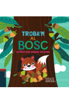 Troba'm al bosc (solapes i sorpresa)