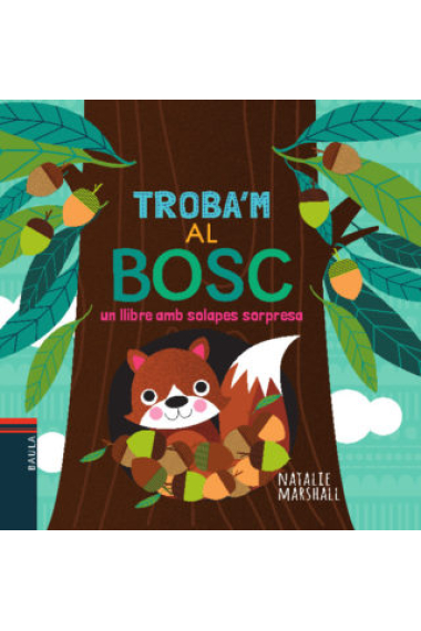 Troba'm al bosc (solapes i sorpresa)