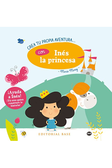 Crea tu propia aventura con Inés la princesa