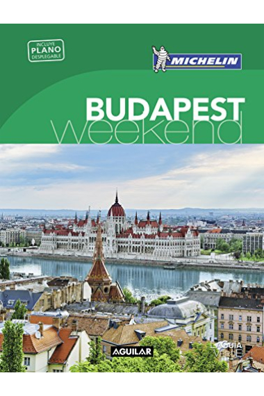 Budapest (Guía Verde) Weekend