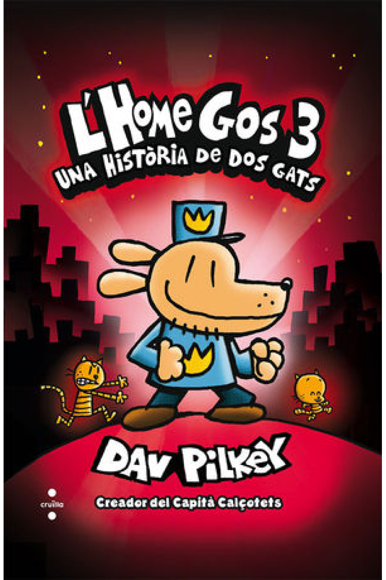 L'home Gos 3. Una història de dos gats