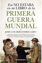 Eso no estaba en mi libro de la Primera Guerra Mundial