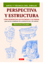 Perspectiva y estructura. Cómo representar los volúmenes y las formas