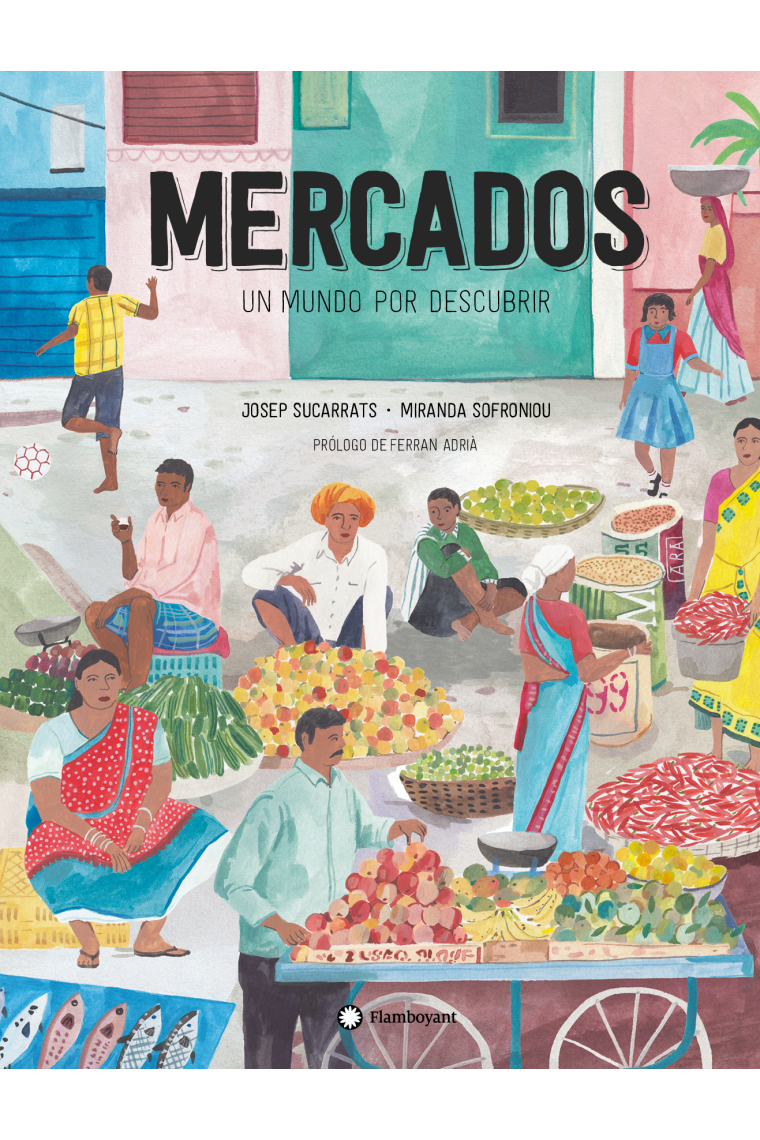 Mercados, un mundo por descubrir