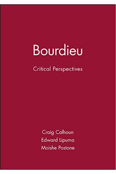 Bourdieu: Critical Perspectives