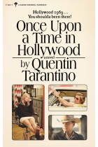 Once Upon a Time in Hollywood: A Novel