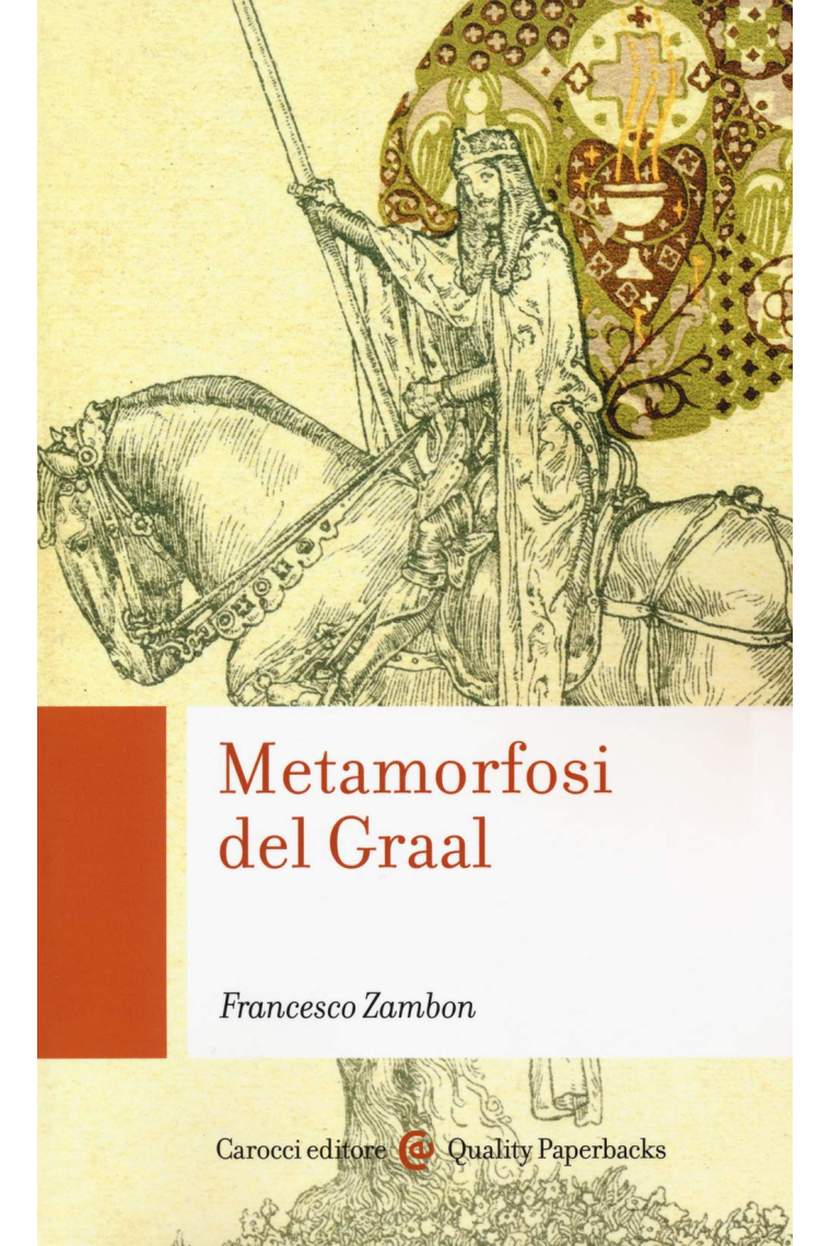 Metamorfosi del Graal (Quality paperbacks)