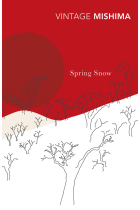 Spring Snow (Vintage Classics)