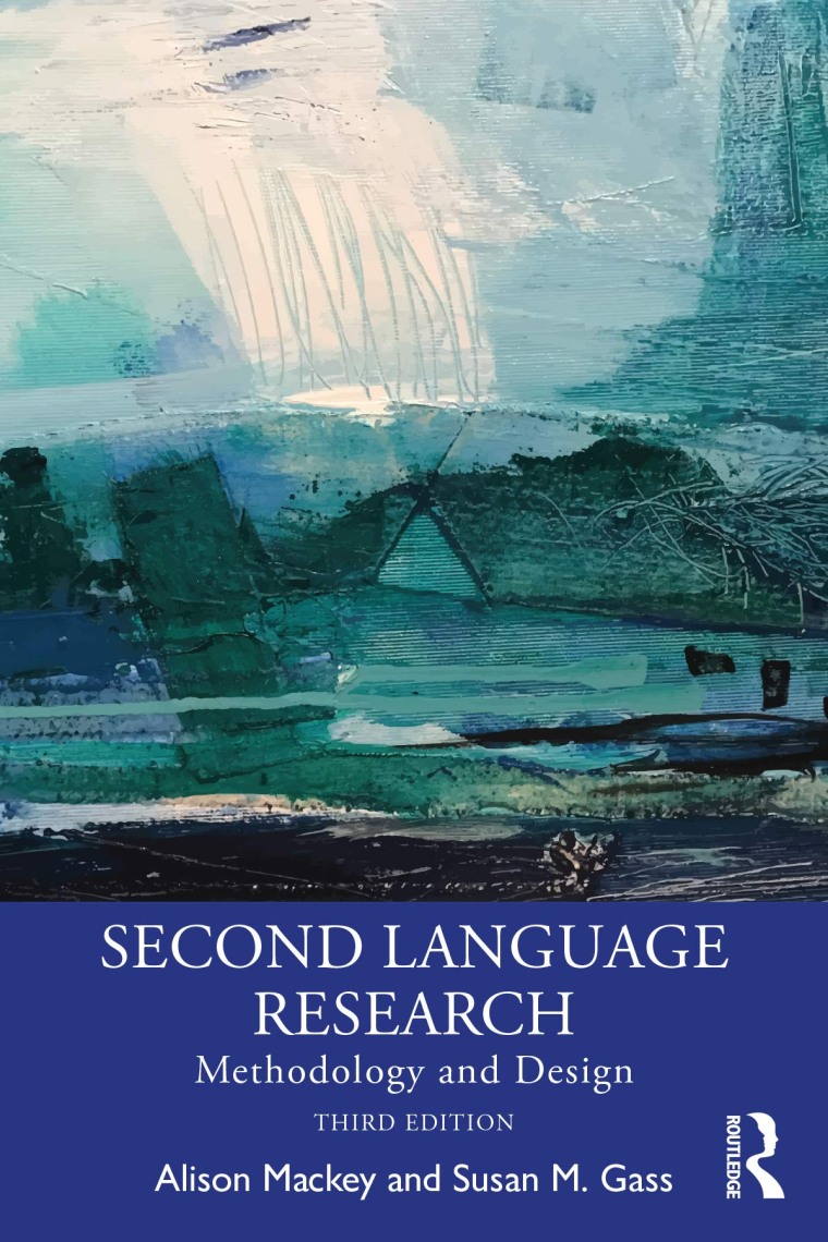 Second Language Research: Methodology and Design