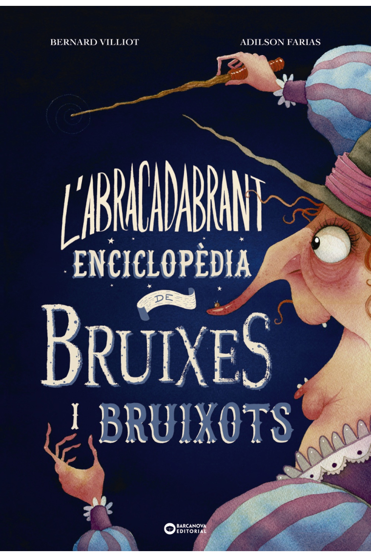 L'abracadabrant enciclopèdia de bruixes i bruixots