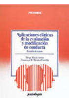 Aplicaciones clínicas de la evaluación y modificación de conducta. Estudio de casos