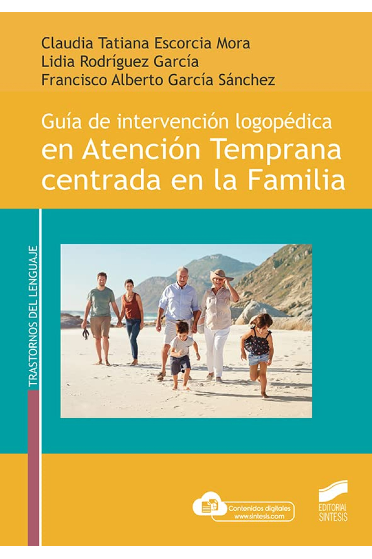 Guía de intervención logopédica en Atención Temprana centrada en la Familia