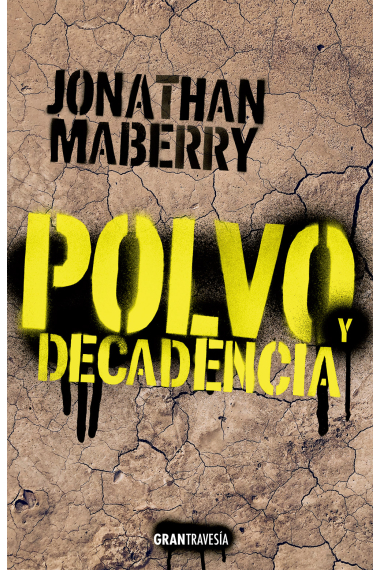 Polvo y decadencia