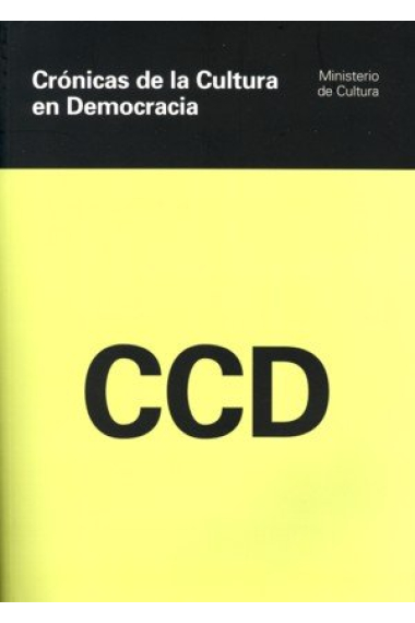 Crónicas de la cultura en democracia