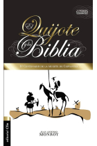 El Quijote y la Biblia (IV Centenario de la muerte de Cervantes)