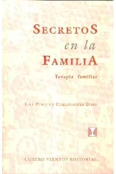 Secretos en la familia. Terapia familiar