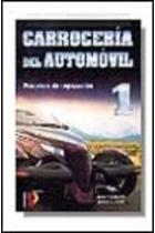 Carrocería del automóvil 1. Procesos de reparación.