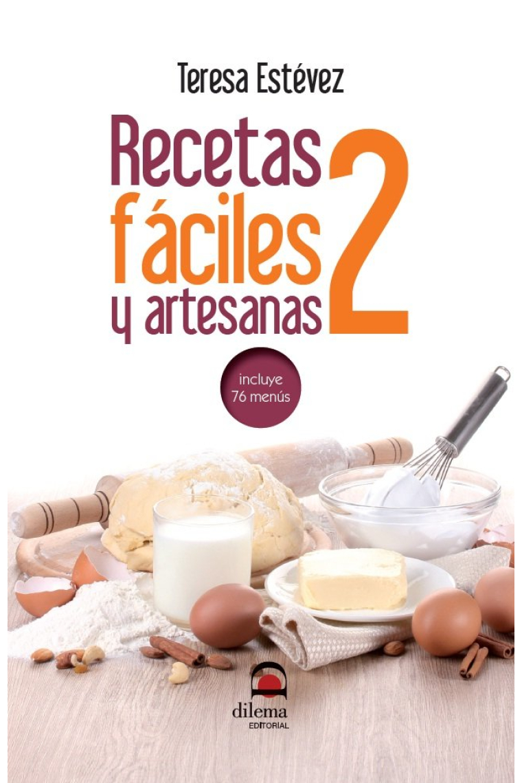 Recetas fáciles y artesanas 2