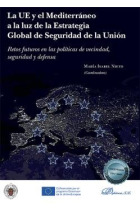 La UE y el Mediterráneo a la luz de la Estrategia Global de Seguridad de la Unión